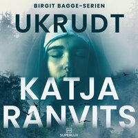 Ukrudt - Katja Ranvits