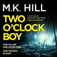 Two O'Clock Boy - M.K. Hill