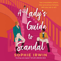 A Lady’s Guide to Scandal - Sophie Irwin