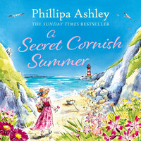 A Secret Cornish Summer - Phillipa Ashley