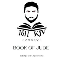 Book of Jude "Read by Qunte": 1611 KJV audio book read by real people from the four corner's of the earth. Allow the bible to be read to you anytime of the day with multiple voices to choose from. - God