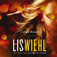 Lethal Beauty - Lis Wiehl