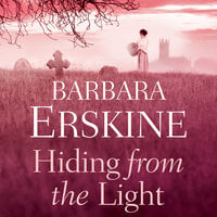 Hiding From the Light - Barbara Erskine