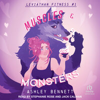 Muscles & Monsters - Ashley Bennett