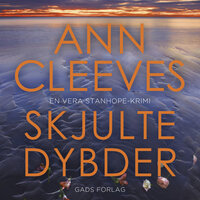 Skjulte dybder: En Vera Stanhope-krimi - Ann Cleeves