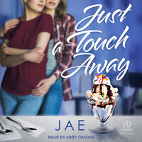 Just a Touch Away - Jae