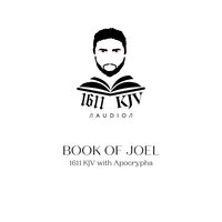 Book Of Joel: 1611 KJV audio book read by real people from the four corner's of the earth. Allow the bible to be read to you anytime of the day with multiple voices to choose from. - God