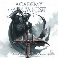 Academy Arcanist - Shami Stovall