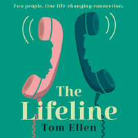 The Lifeline - Tom Ellen