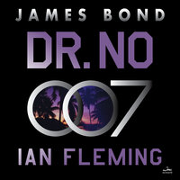 Dr. No: A James Bond Novel - Ian Fleming