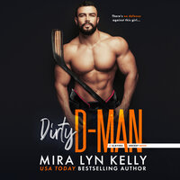 Dirty D-Man - Mira Lyn Kelly
