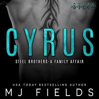 Cyrus: A Family Affair - MJ Fields