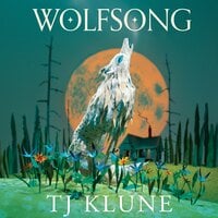 Wolfsong: A gripping werewolf shifter romance for everyone looking for their pack - TJ Klune