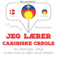 Jeg lærer Caribiske Creole - JM Gardner