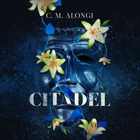 Citadel - C. M. Alongi