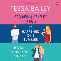 Tessa Bailey Book Set 3 DA Bundle: It Happened One Summer / Hook, Line, and Sinker - Tessa Bailey