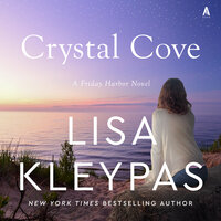 Crystal Cove: A Novel - Lisa Kleypas