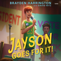 Jayson Goes for It! - David Ritz, Brayden Harrington