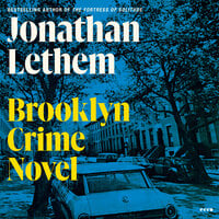 Brooklyn Crime Novel: A Novel - Jonathan Lethem