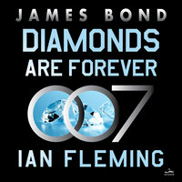 Diamonds are Forever: A James Bond Novel - Ian Fleming
