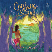 Conjure Island - Eden Royce