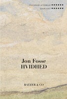 Hvidhed - Jon Fosse