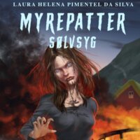 Myrepatter - Sølvsyg - Laura Helena Pimentel da Silva