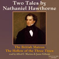 Two Tales From Nathaniel Hawthorne - Nathaniel Hawthorne
