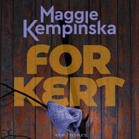 Forkert - Maggie Kempinska