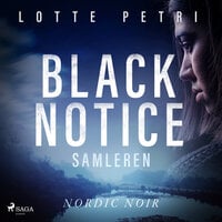 Black notice - Samleren - Lotte Petri