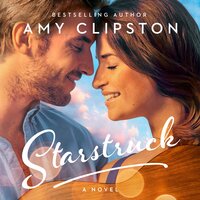 Starstruck: A Sweet Contemporary Romance - Amy Clipston