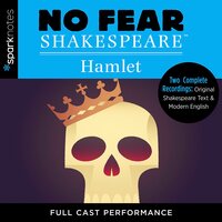No Fear Shakespeare Audiobook: Hamlet - SparkNotes
