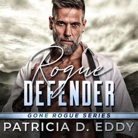 Rogue Defender - Patricia D. Eddy