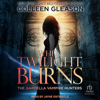 When Twilight Burns - Colleen Gleason