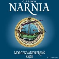 Narnia 5 - Morgenvandrerens rejse - C. S. Lewis, C.S. Lewis