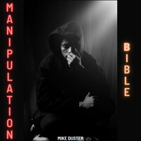 Manipulation Bible - Mike Duster