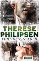Fortidens synder - Therese Philipsen