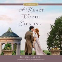A Heart Worth Stealing - Joanna Barker