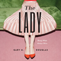 The Lady - Gary M. Douglas