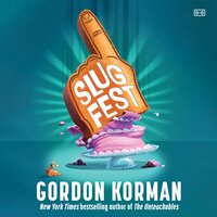 Slugfest - Gordon Korman