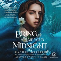 Bring Me Your Midnight - Rachel Griffin