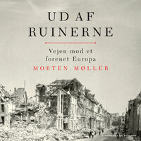 Ud af ruinerne - Morten Møller