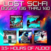 Lost Sci-Fi Books 136 thru 140 - Philip K. Dick, Frank Belknap Long, George O. Smith, H. G. Wells, Robert Sheckley