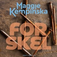 Forskel - Maggie Kempinska