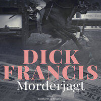 Morderjagt - Dick Francis