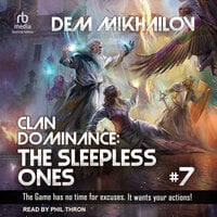 Clan Dominance: The Sleepless Ones #7 - Dem Mikhailov