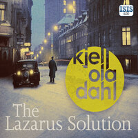 The Lazarus Solution - Kjell Ola Dahl