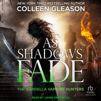 As Shadows Fade - Colleen Gleason