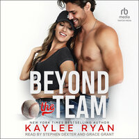 Beyond the Team - Kaylee Ryan