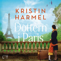 Dottern i Paris - Kristin Harmel